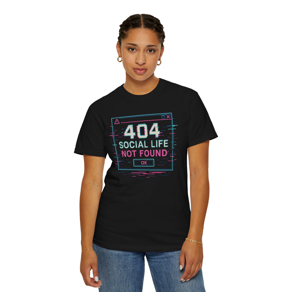 404 Social Life Not Found T-Shirt — Funny Pun Graphic Tee